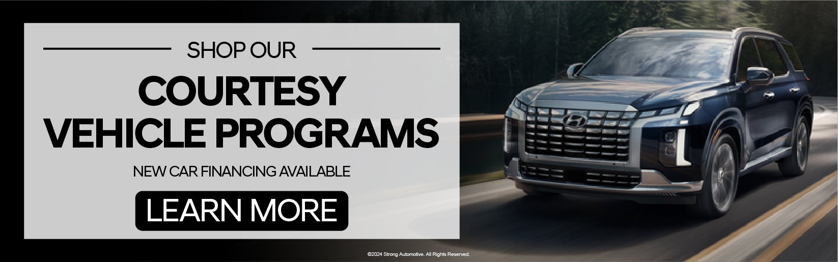 Shop our courtesy vehicle programs - Learn More