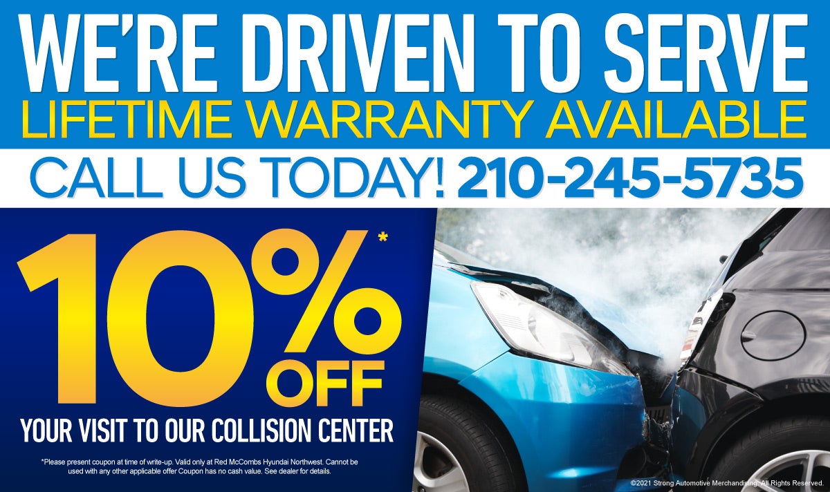 We're driven to serve. 10% off your visit to our collision center