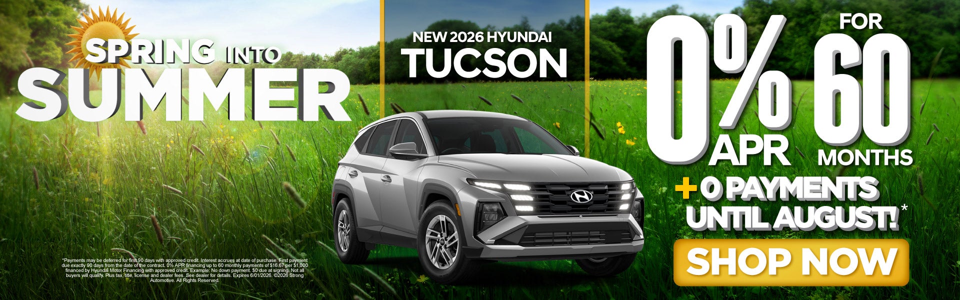 NEW 2026 TUCSON ICE	"0% APR /60 MO PLUS 0 PAYMENTS UNTIL AUG