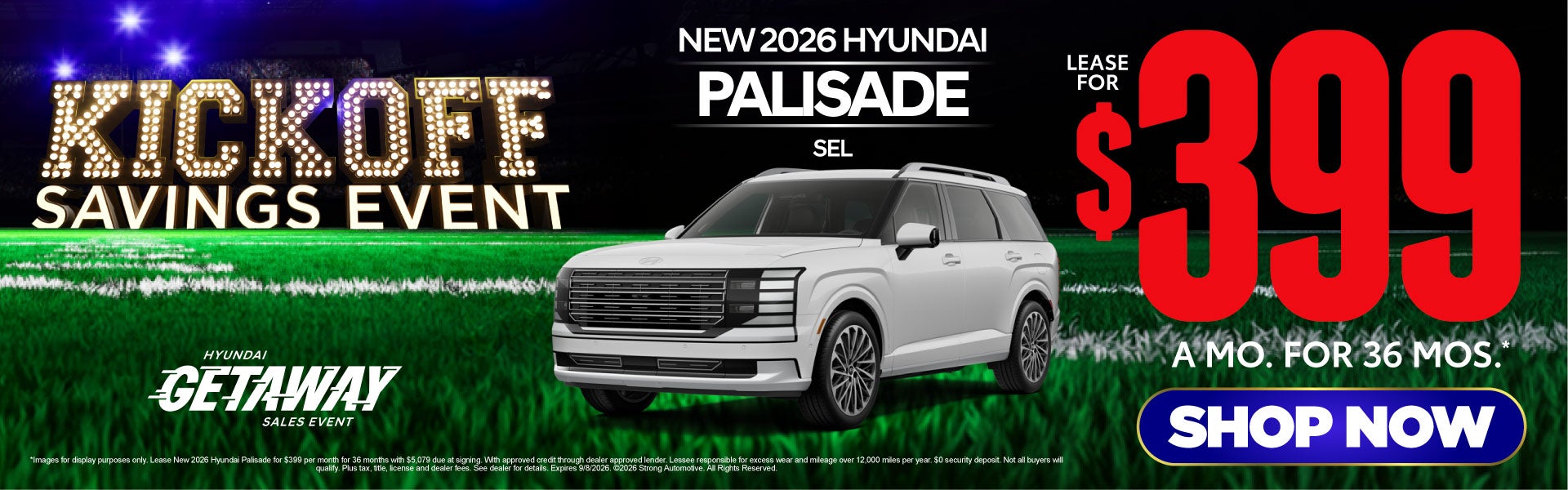 New 2026 Hyundai PALISADE SEL	Lease $399 / 36 MO* 