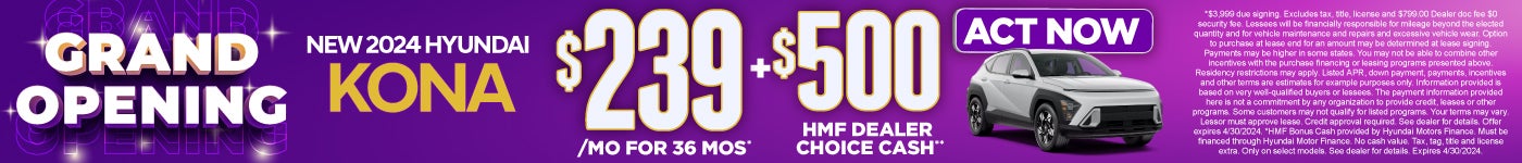 New 2024 Hyundai Kona - $239/mo* Plus $500 HMF Dealer Choice Cash** - Act Now